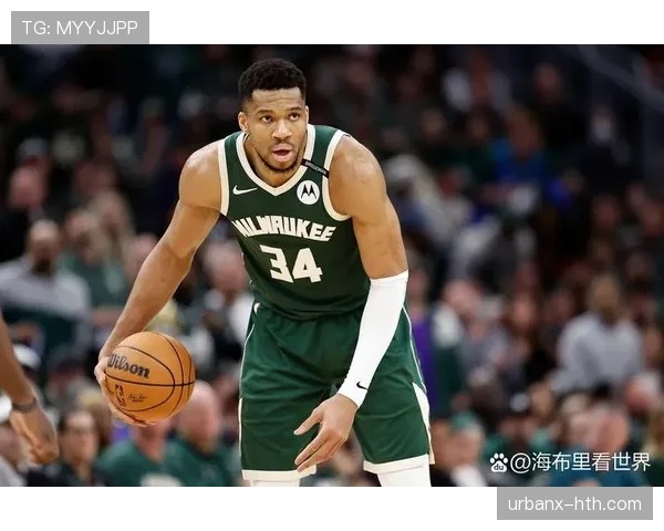 扬尼斯挡拆创造高效得分撑起雄鹿攻防转换差异明显